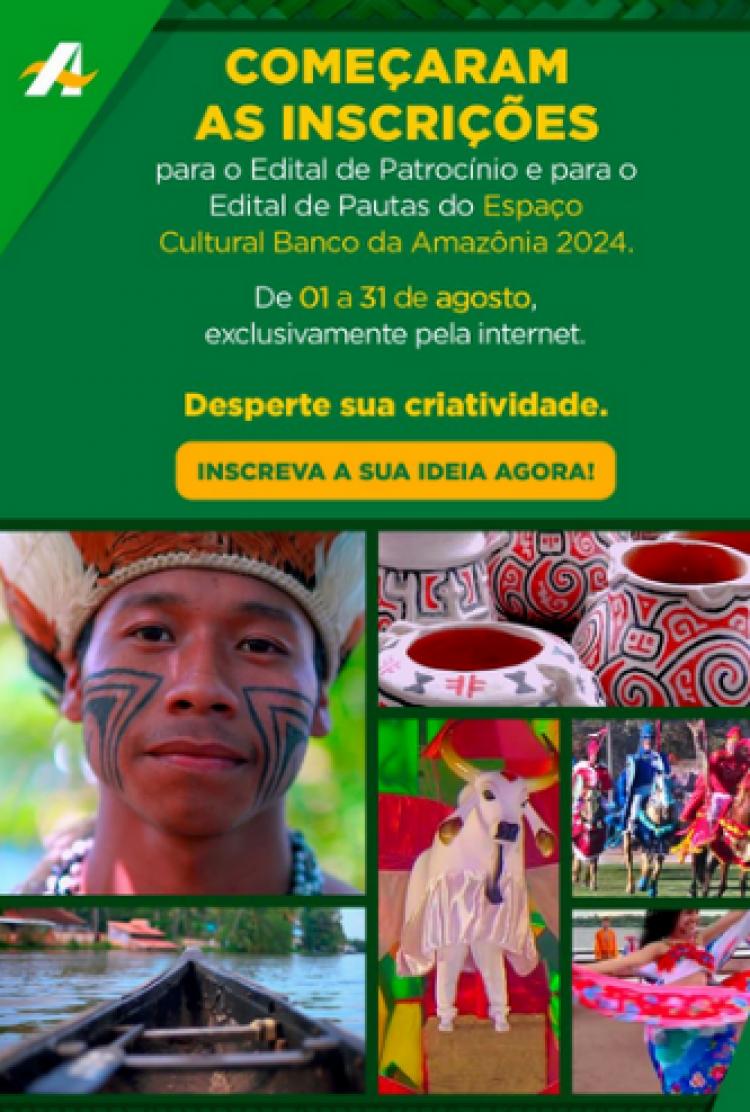 Banco da Amazônia abre inscrições para editais de Patrocínio e Pautas