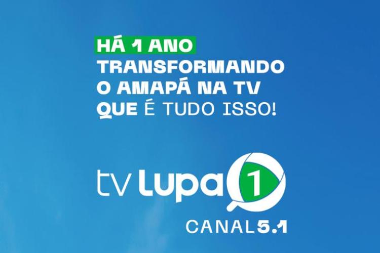 TV Lupa 1 completa primeiro ano de transmissão no Amapá