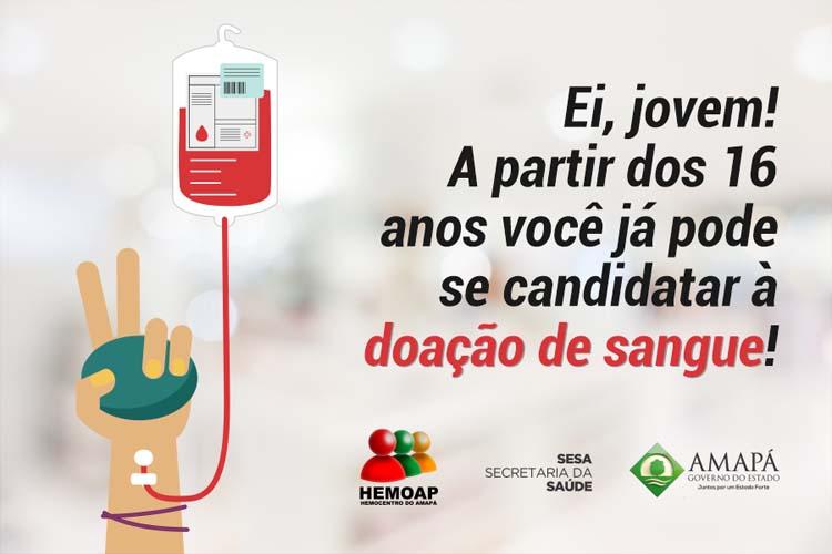 Hemoap convoca jovens a partir de 16 anos para doação de sangue
